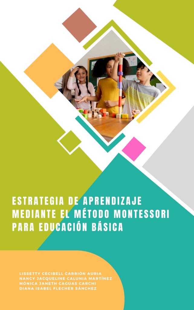 Estrategia de aprendizaje mediante el método Montessori para educación básica