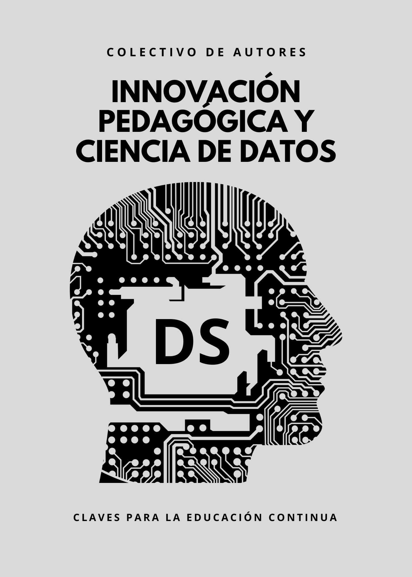 Innovación pedagógica y ciencia de datos: Claves para la educación continua