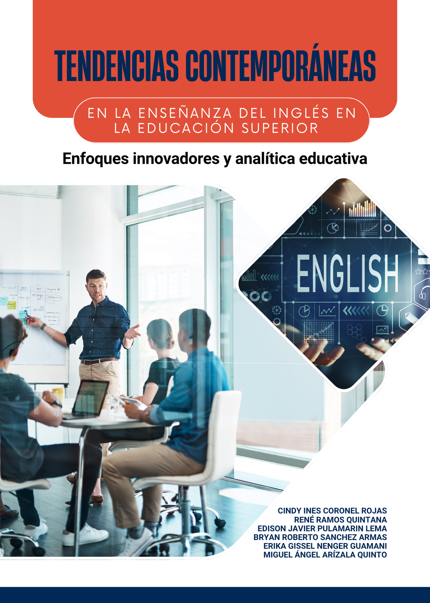 Tendencias contemporáneas en la enseñanza del inglés en la educación superior: Enfoques innovadores y analítica educativa
