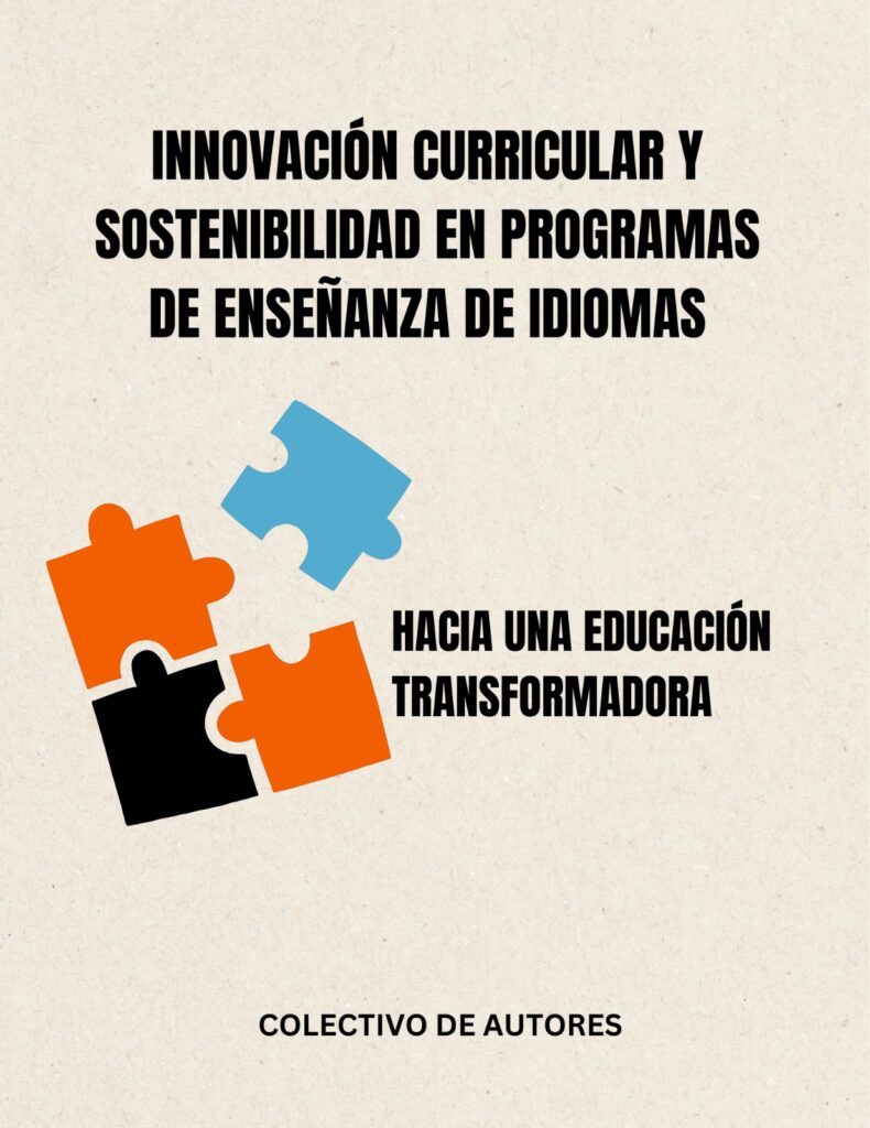 Innovación curricular y sostenibilidad en programas de enseñanza de idiomas: hacia una educación transformadora