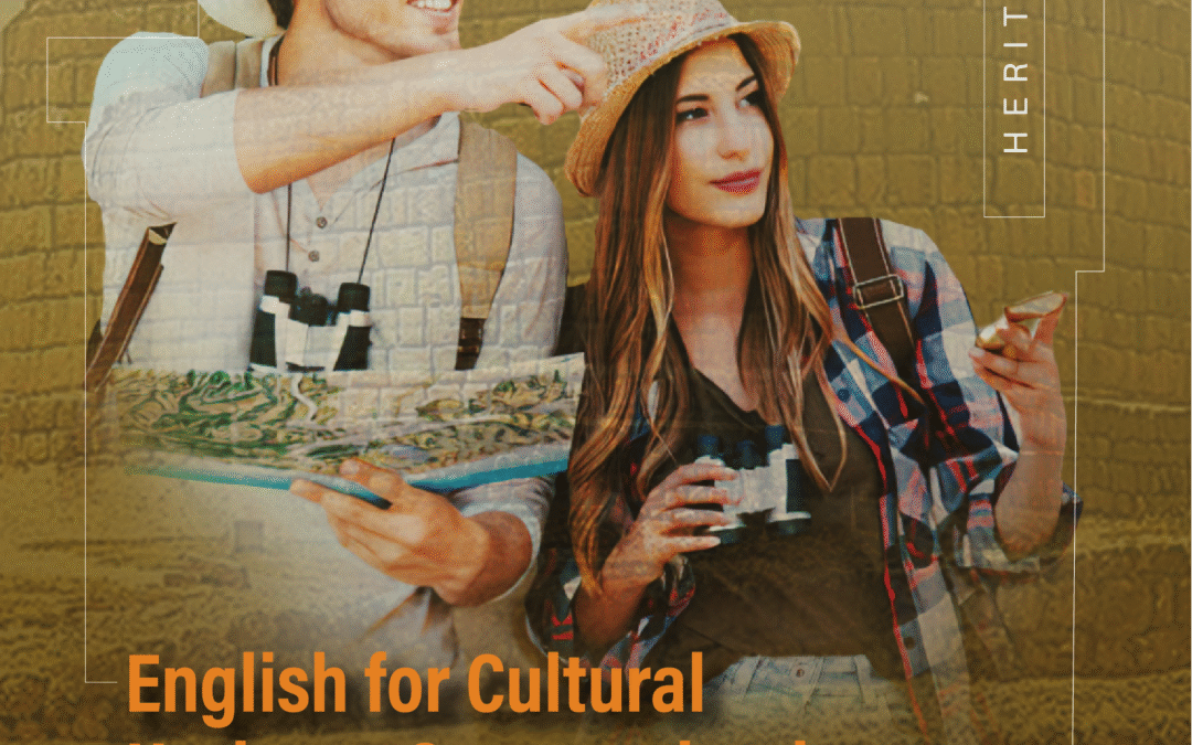 Heritage Talk: English for Cultural Heritage Communication