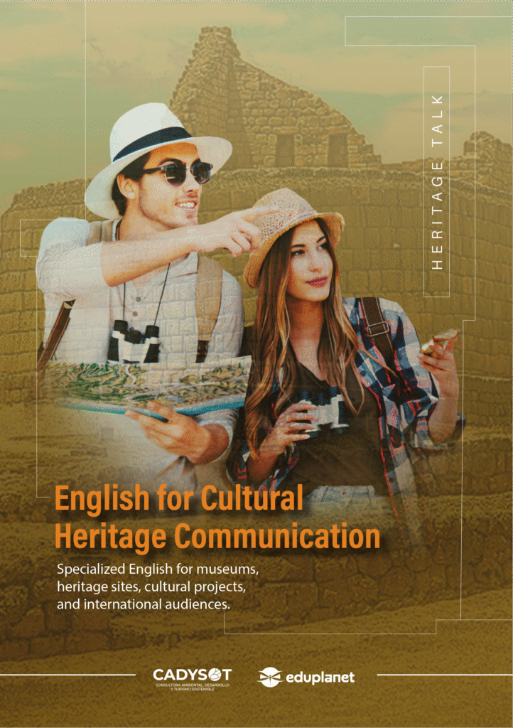 Heritage Talk: English for Cultural Heritage Communication